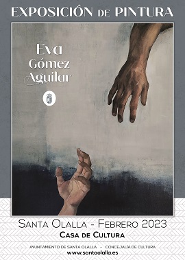 2023 Exposición Pintura Eva Gómez Aguilar - Santa Olalla